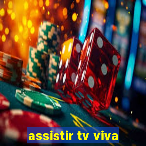 assistir tv viva
